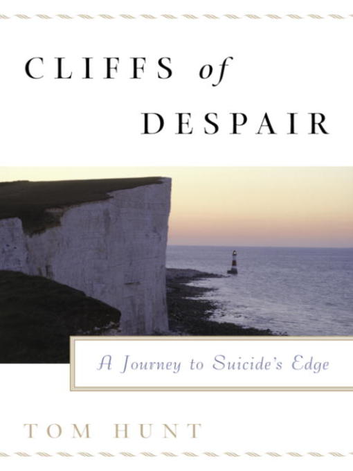 Title details for Cliffs of Despair by Tom Hunt - Available